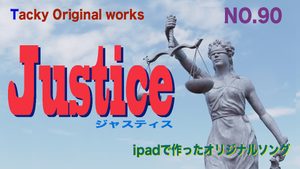 Tackyオリジナル曲90番「Justice」サムネール